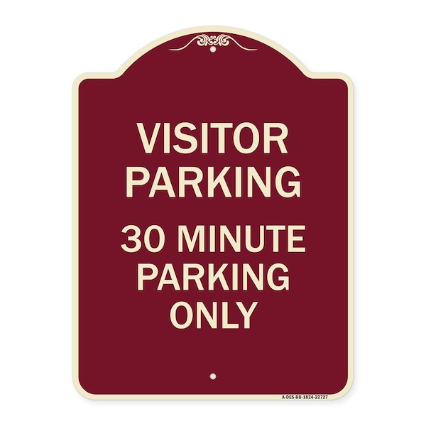 Visitor Parking Visitor Parking 30 Minute Parking Heavy-Gauge Alum Sign, 24" x 18", BU-1824-22727